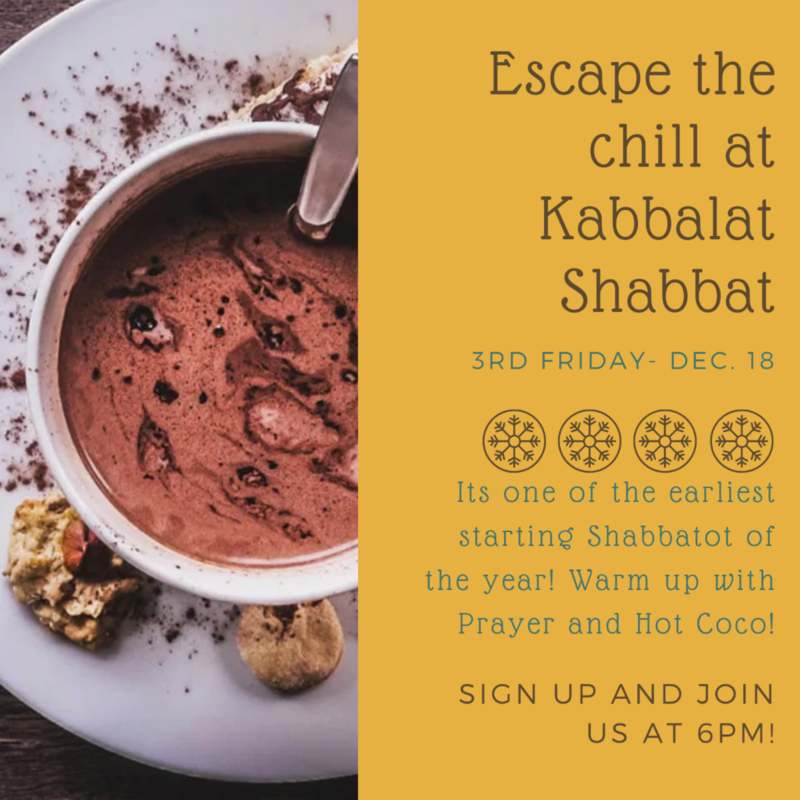Banner Image for Kabbalat Shabbat - Escape the Chill